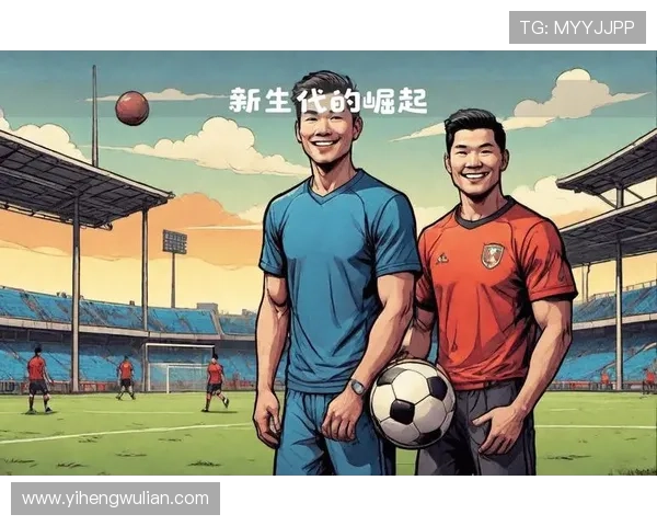 中国足球明星的崛起与挑战探讨国家队未来发展方向 中国足球明星的崛起与挑战探讨国家队未来发展方向